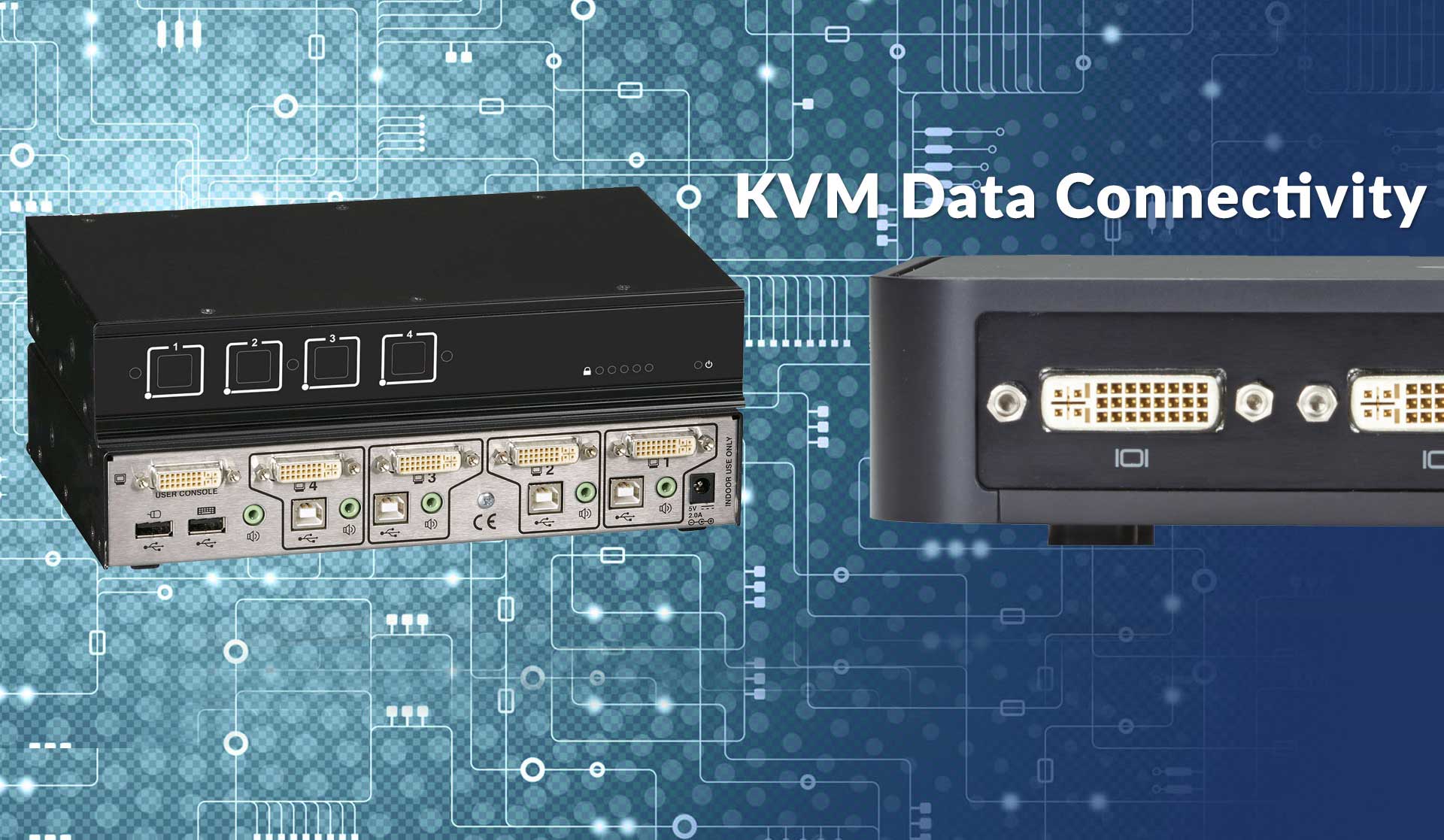 KVM Data Connectivity